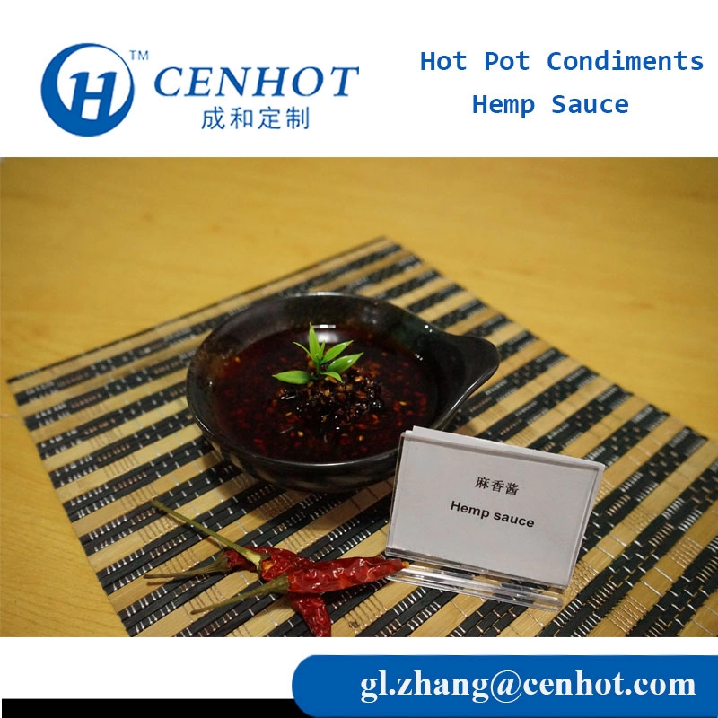 Spicy Hot Pot Condiment Hemp Sauce Manufacture China - CENHOT